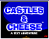 Castles & Cheese